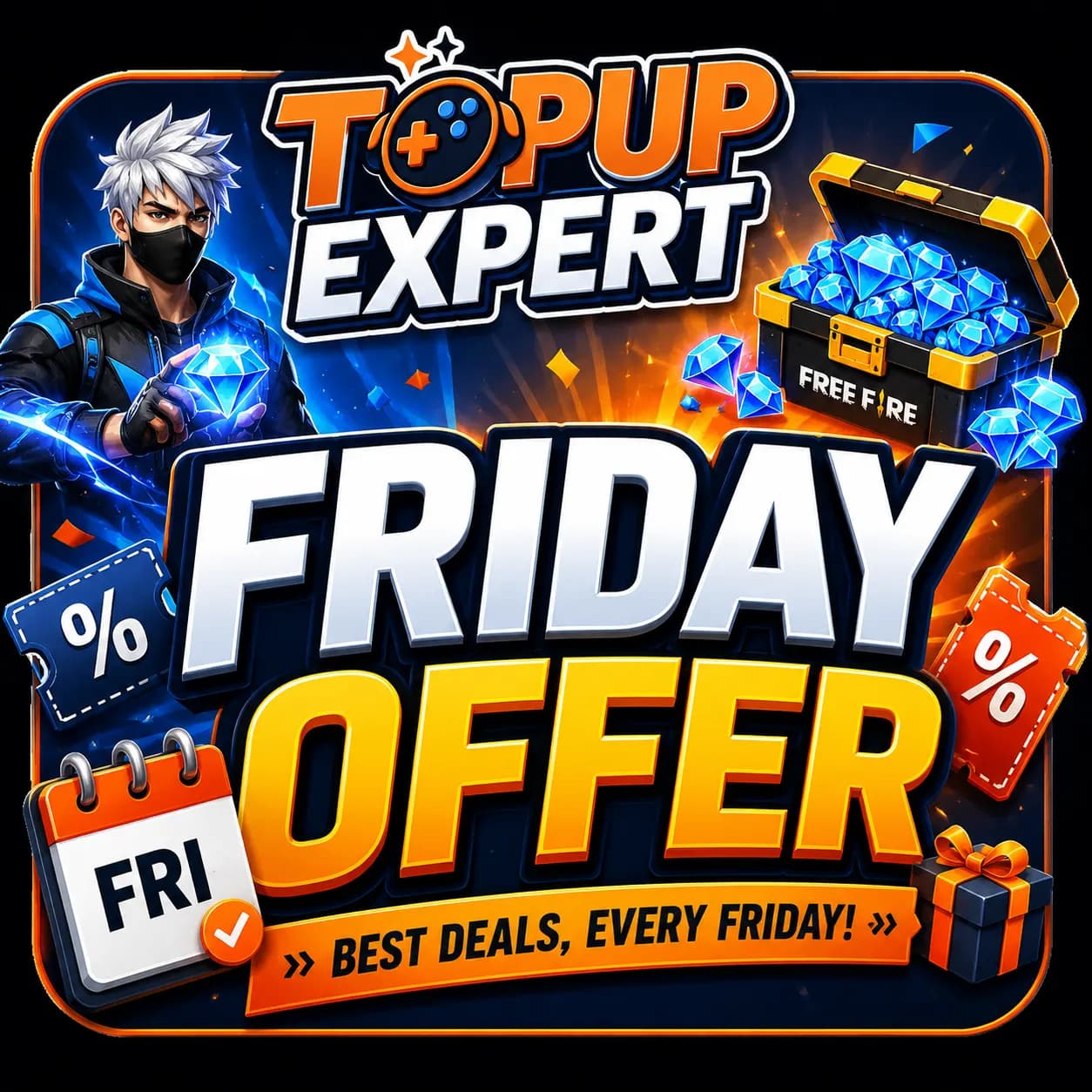 FRIDAY DEALS